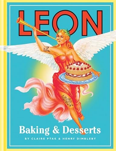 9781840916119: Leon Baking & Desserts