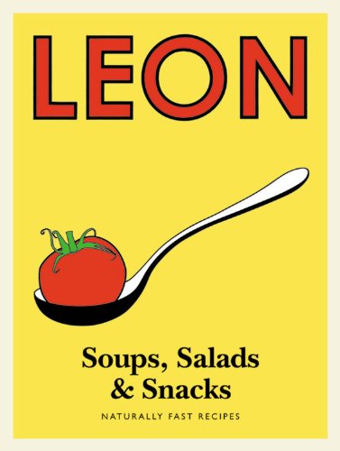 Stock image for Leon Soups, Salads & Snacks for sale by SecondSale