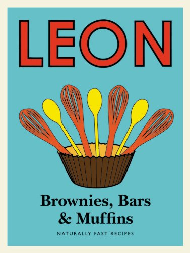 9781840916331: Little Leon: Brownies, Bars & Muffins: Naturally Fast Recipes (Little Leons)