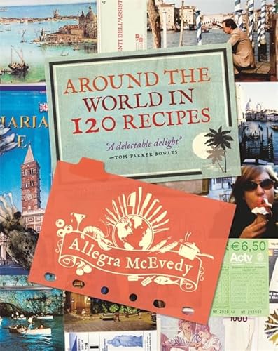 Imagen de archivo de Around the World in 120 Recipes a la venta por WorldofBooks