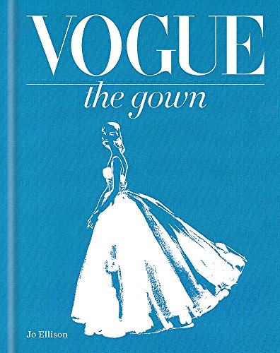 Beispielbild fr The Gown (Vogue) zum Verkauf von Big River Books