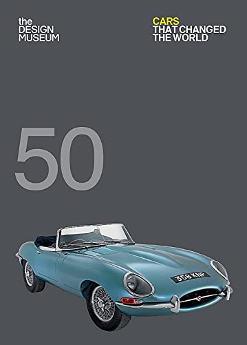 Imagen de archivo de Fifty Cars that Changed the World: Design Museum Fifty a la venta por AwesomeBooks