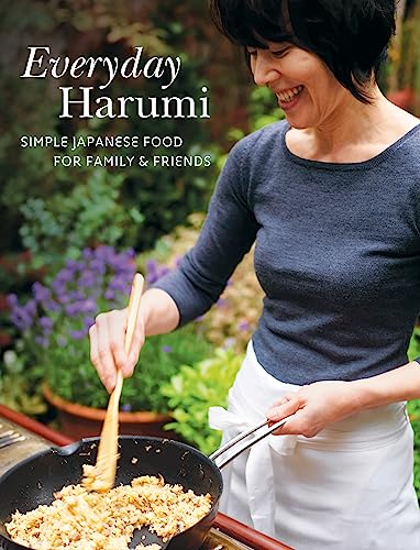 Beispielbild fr Everyday Harumi: Simple Japanese food for family and friends zum Verkauf von WorldofBooks