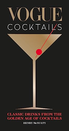 9781840917888: Vogue Cocktails: Classic drinks from the golden age of cocktails