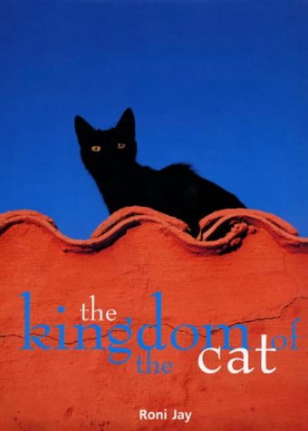 Beispielbild fr The Kingdom of the Cat zum Verkauf von AwesomeBooks