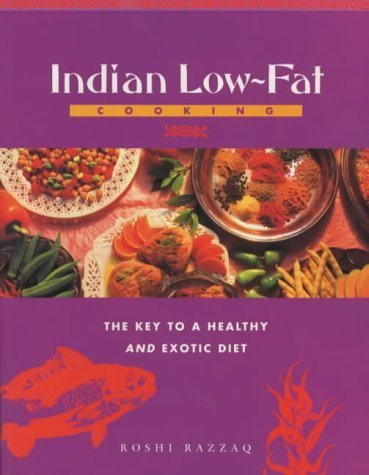 Beispielbild fr Indian Low Fat Cooking (Global Gourmet S.) zum Verkauf von WorldofBooks