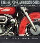 Stock image for Harleys, Popes and Indian Chiefs: Unfinished Business of the Sixties for sale by MusicMagpie