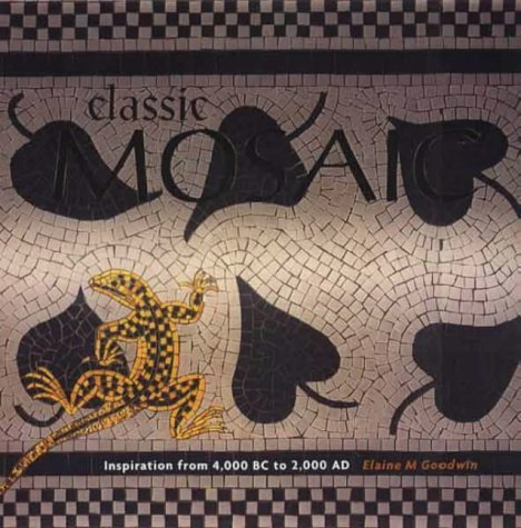 Imagen de archivo de Classic Mosaic a la venta por WorldofBooks