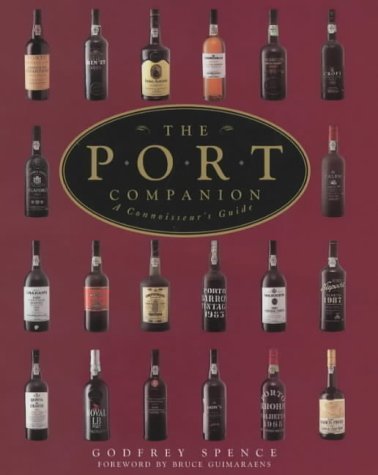 Stock image for The Port Companion: A Connoisseur's Guide for sale by WorldofBooks