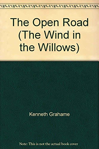 Beispielbild fr The Open Road (The Wind in the Willows) zum Verkauf von AwesomeBooks