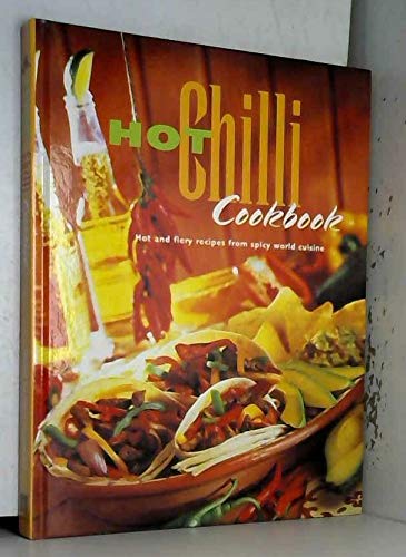 Beispielbild fr Hot Chilli Cookbook zum Verkauf von WorldofBooks