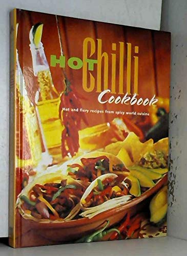 Stock image for Hot Chilli Cookbook for sale by WorldofBooks