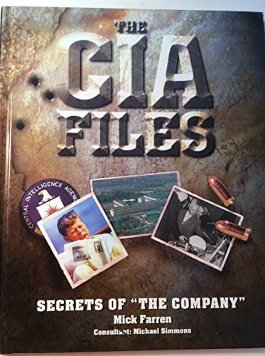 Beispielbild fr The CIA Files: Secrets of "the Company" zum Verkauf von HPB-Emerald