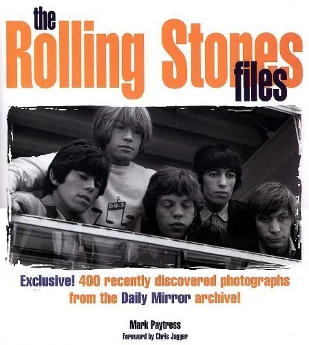 Stock image for The Rolling Stones Files for sale by Thomas F. Pesce'