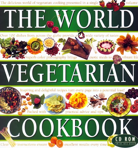 Stock image for The World Vegetarian Cookbook (with CD-ROM) for sale by Basement Seller 101