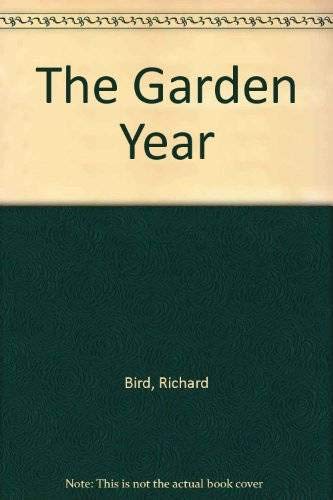 Imagen de archivo de The Garden Year a la venta por SecondSale