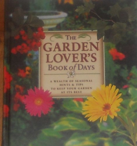 The Garden Lover's Book of Days (9781841002811) by Squire, David