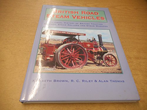 Stock image for British Road Steam Vehicles for sale by Better World Books