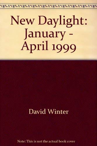 9781841010090: New Daylight: January - April 1999