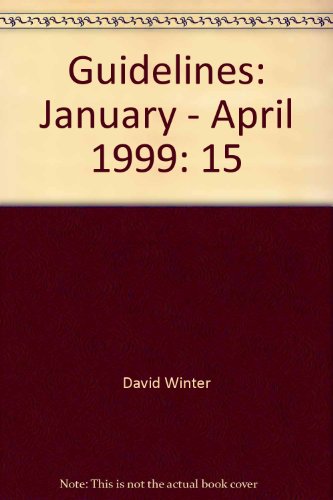 9781841010113: Guidelines: January - April 1999: 15