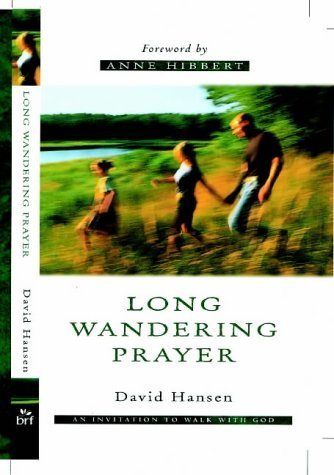 Long Wandering Prayer (9781841010267) by David Hansen