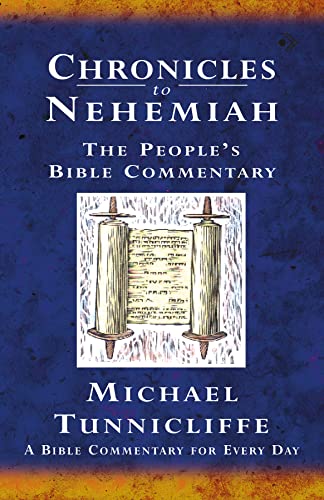 Beispielbild fr The People's Bible Commentary: Chronicles - Nehemiah zum Verkauf von WorldofBooks