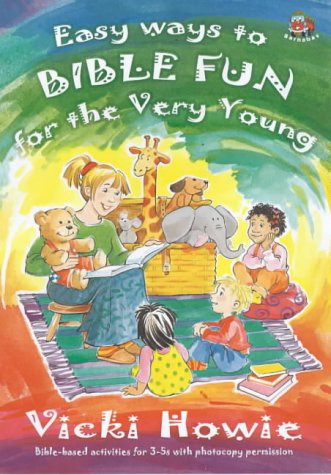 Beispielbild fr Easy Ways to Bible Fun for the Very Young: Twelve Bible-based Activities for 3-5s zum Verkauf von WorldofBooks