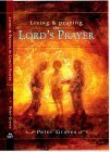 Imagen de archivo de Living and Praying the Lord's Prayer a la venta por WorldofBooks