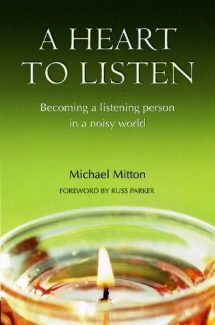 Beispielbild fr A Heart to Listen: Becoming a listening person in a noisy world zum Verkauf von WorldofBooks