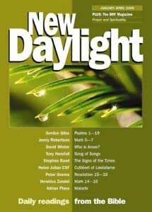 Imagen de archivo de New Daylight: January-April 2006: Daily Readings from the Bible a la venta por AwesomeBooks