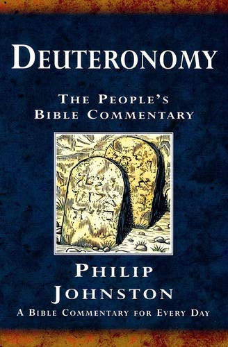 Beispielbild fr Deuteronomy: A Bible Commentary for Every Day (The People's Bible Commentary) zum Verkauf von WorldofBooks