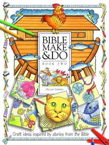 Beispielbild fr Bible Make and Do: Bk. 2: Craft Ideas Inspired by Stories from the Bible zum Verkauf von AwesomeBooks