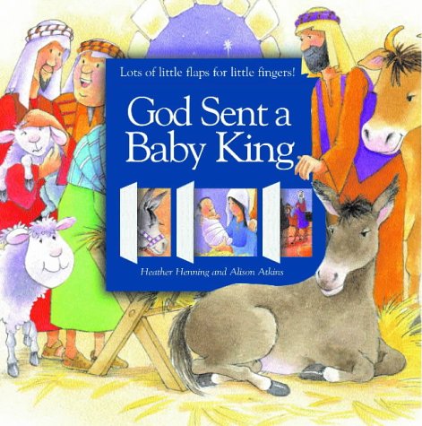 Imagen de archivo de God Sent a Baby King a la venta por AwesomeBooks