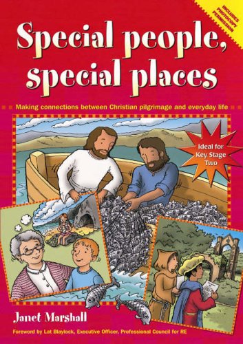 Imagen de archivo de Special People, Special Places: Making Connections Between Christian Pilgrimage and Everyday Life a la venta por WorldofBooks