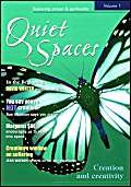 Stock image for Quiet Spaces Creation and Creativity for sale by Better World Books Ltd