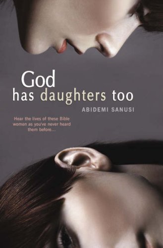 Beispielbild fr God Has Daughters Too zum Verkauf von WorldofBooks