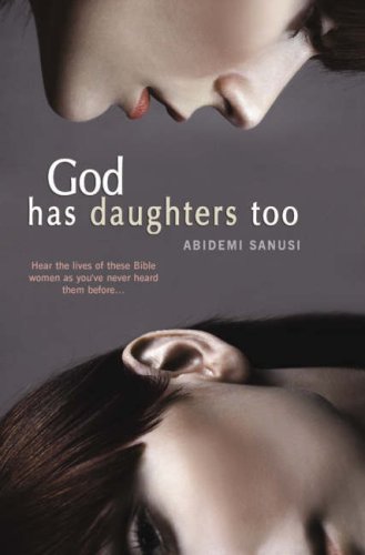Stock image for God Has Daughters Too for sale by WorldofBooks