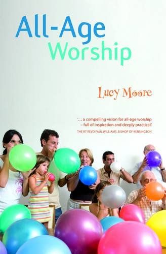 Stock image for All-age Worship for sale by Goldstone Books