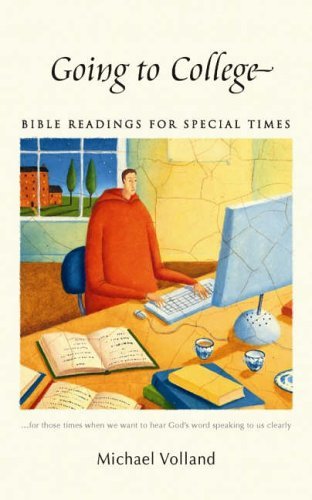 Going to College (Bible Readings for Special Times) (9781841014470) by [???]