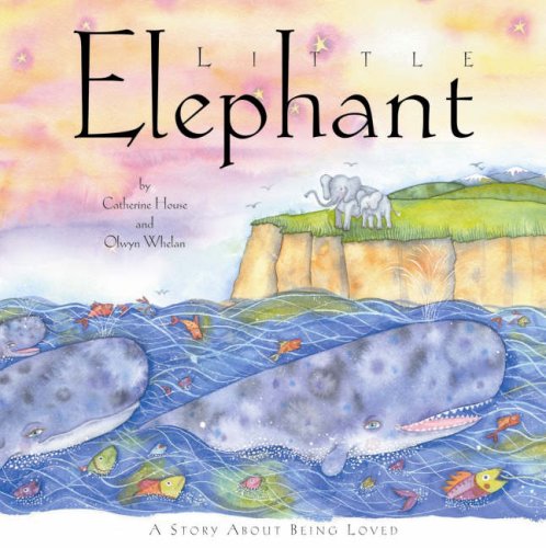 Stock image for Little Elephant: A Story About Being Loved for sale by WorldofBooks