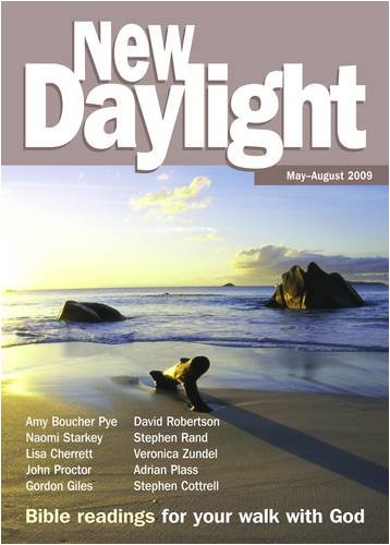 Stock image for New Daylight: May-August 2009: Bible Readings for Your Walk with God (Day by Day with God) for sale by Reuseabook