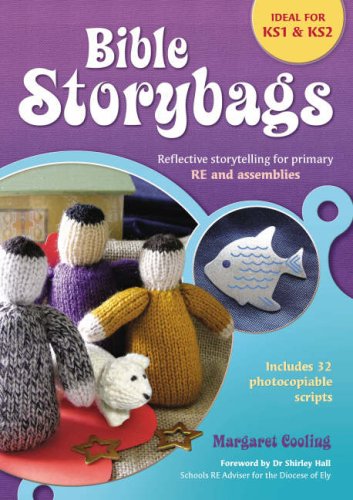 Beispielbild fr Bible Storybags: Reflective Storytelling for Primary RE and Assemblies zum Verkauf von WorldofBooks