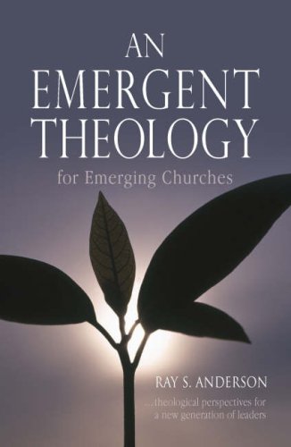 9781841015354: An Emergent Theology for Emerging Churches