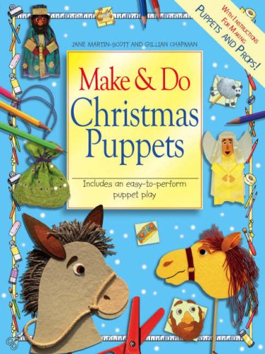 Beispielbild fr Make and Do Christmas Puppets: Includes an Easy-to-perform Puppet Play (Bible Make and Do) zum Verkauf von WorldofBooks