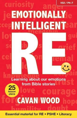 9781841016177: Emotionally Intelligent RE: Learning about our emotions from Bible stories
