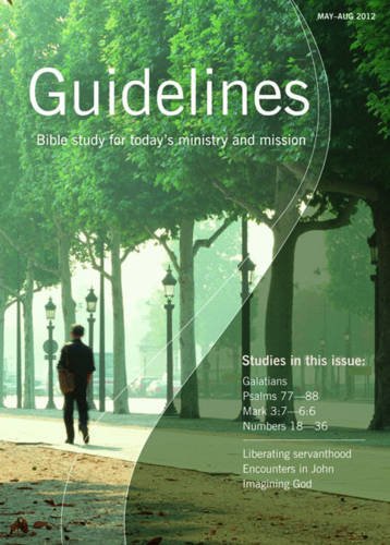 Imagen de archivo de Guidelines, May-August 2012: Bible Study for Today's Ministry and Mission. Edited by Jeremy Duff, Lisa Cherrett a la venta por MusicMagpie