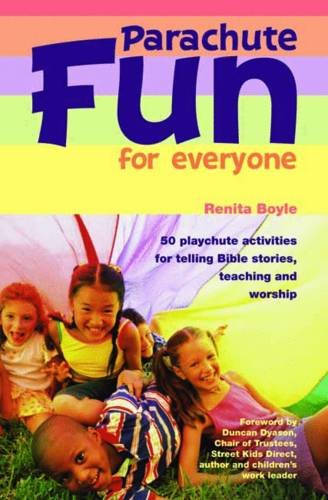 Stock image for Parachute Fun for Everyone: 50 Playchute Activities for Telling Bible Stories, Teaching and Worship for sale by WorldofBooks
