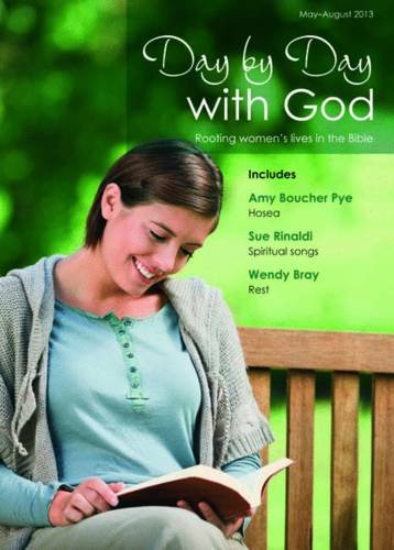Beispielbild fr May-August 2013 (Day by Day with God: Rooting Womens Lives in the Bible) zum Verkauf von Reuseabook