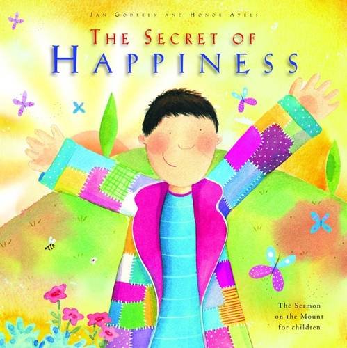 Beispielbild fr The Secret of Happiness: The Sermon on the Mount for Children zum Verkauf von WorldofBooks