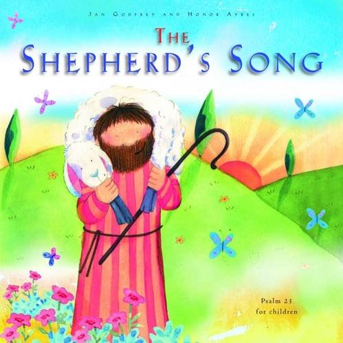 Beispielbild fr The Shepherd's Song: Psalm 23 for Children zum Verkauf von WorldofBooks